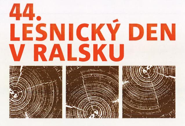 Lesnické dny v Ralsku 2022